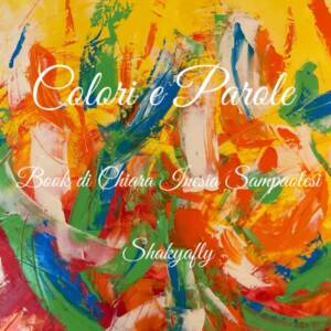 Colori e Parole: Book di Chiara Inesia Sampaolesi