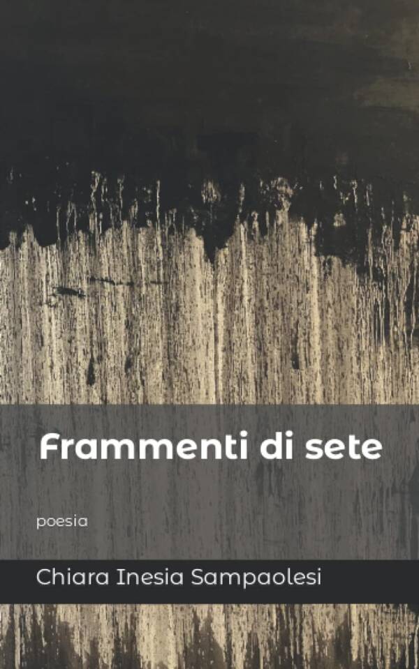 Frammenti di Sete