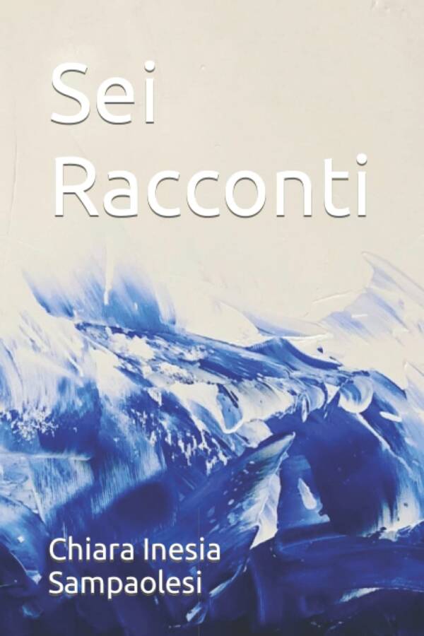 Sei Racconti